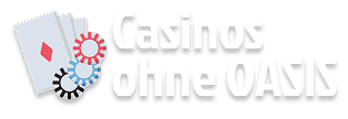 Casinos ohne OASIS Deutschland