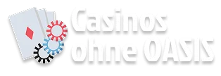 Casinos ohne OASIS Deutschland